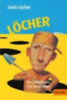 Sachar, Louis: Löcher idegen