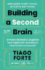 Forte, Tiago: Building a Second Brain idegen