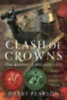Pearson, Harry: Clash of Crowns idegen