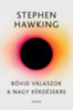 Stephen Hawking: Rövid válaszok a nagy kérdésekre könyv