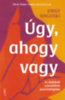Emily Nagoski: Úgy, ahogy vagy e-Könyv