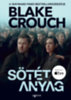 Blake Crouch: Sötét anyag könyv