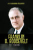 Jordi Solé: Franklin D. Roosevelt - A nép elnöke könyv