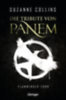 Collins, Suzanne: Die Tribute von Panem 3. Flammender Zorn idegen