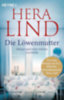 Hera Lind: Die Löwenmutter idegen