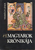 Thuróczy János: A magyarok krónikája (Bibliotheca Historica) antikvár