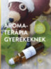 Sabrina Herber, Eliane Zimmermann: Aromaterápia gyerekeknek könyv