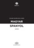 Szijj Ildikó, Faluba Kálmán: Magyar-spanyol szótár + online szótárcsomag könyv