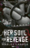 Harley Laroux: Her Soul for Revenge könyv