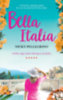 Nicky Pellegrino: Bella Italia e-Könyv