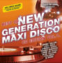 Best Of New Generation Maxi Disco Vol.1 - CD