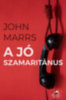 John Marrs: A jó szamaritánus e-Könyv
