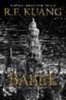Kuang, R. F.: Babel idegen