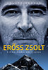 Földes András: Erőss Zsolt - A Himalájánál magasabbra e-Könyv