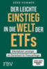 Kommer, Gerd: Der leichte Einstieg in die Welt der ETFs idegen