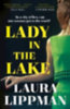 Lippman, Laura: Lady in the Lake idegen