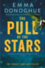 Donoghue, Emma: The Pull of the Stars idegen