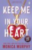 Monica Murphy: Keep Me In Your Heart idegen