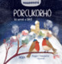 Porcukorhó - Kis versek a télről (Mondogató sorozat) könyv