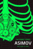 Asimov, Isaac: The Caves of Steel idegen