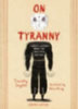Snyder, Timothy: On Tyranny Graphic Edition idegen
