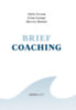 Evan George, Iveson, Chris, Harvey Ratney: Brief coaching könyv