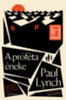 Paul Lynch: A próféta éneke könyv