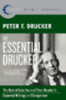 Drucker, Peter F.: The Essential Drucker idegen