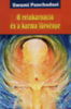 Swami Panchadasi: A reinkarnáció és a karma törvénye könyv