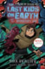 Brallier, Max: The Last Kids on Earth and the Destructor's Lair idegen