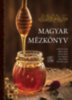 Boda László (szerk.): Magyar mézkönyv könyv