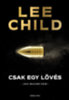 Lee Child: Csak egy lövés e-Könyv
