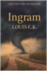 C. K., Louis: Ingram idegen