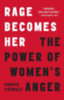 Chemaly, Soraya: Rage Becomes Her idegen