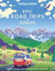 Planet, Lonely: Lonely Planet Epic Road Trips of Europe idegen