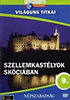 Világunk titkai 09. - Szellemkastélyok Skóciában - DVD DVD