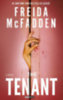 Freida McFadden: The Tenant könyv