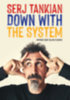 Serj Tankian: Down With The System könyv