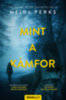 Heidi Perks: Mint a kámfor könyv