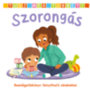 Tudj meg többet! - Szorongás könyv