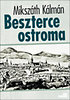 Mikszáth Kálmán: Beszterce ostroma e-Könyv