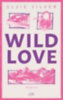 Silver, Elsie: Wild Love idegen
