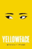 Kuang, Rebecca F: Yellowface idegen