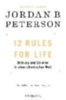 Peterson, Jordan B.: 12 Rules For Life idegen