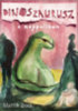 Mattik Dora: Dinoszaurusz a nappaliban könyv