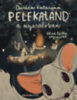 Durica Katarina: Pelekaland a nyaralóban könyv