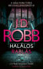 J. D. Robb: Halálos rablás e-Könyv