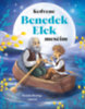 Benedek Elek: Kedvenc Benedek Elek meséim könyv