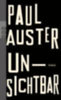Auster, Paul: Unsichtbar idegen