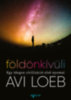 Avi Loeb: Földönkívüli könyv